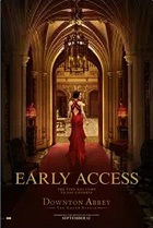 DOWNTON ABBEY: THE GRAND FINALY EARLY ACCESS SCREENING
