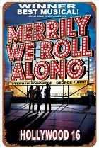 MERRILY WE ROLL ALONG