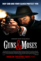GUNS & MOSES