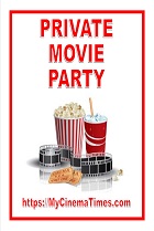 PRIVATE MOVIE PARTY