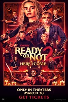 READY OR NOT HERE I COME